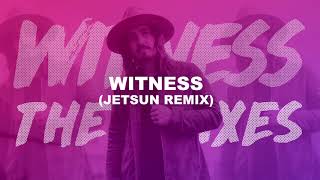 Jordan Feliz - Witness (Jetsun Remix)
