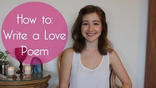 How To Write A Love Poem // Poetry Writing Exercise for Valentine