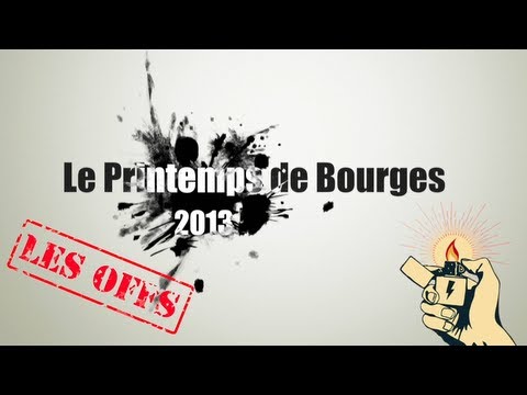 Les Offs' du Printemps de Bourges 2013