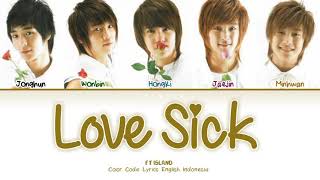 Download lagu FT Island Love Sick Lyrics Engsub Indosub mp3