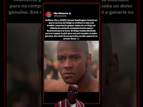 Al filmar Glory (1989), Denzel Washington buscó algo dolorosamente real