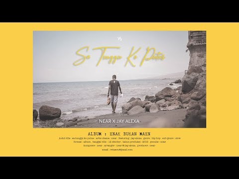near - sa tunggu ko putus ft jay alexa