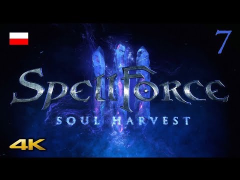 SpellForce 3: Soul Harvest PL DLC [4K] - Pogrzebana witynia #7