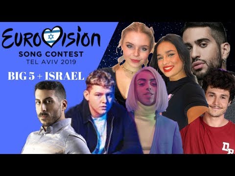 EUROVISION SONG CONTEST 2019 | BIG 5 AND ISRAEL (RECAP)