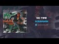 Sosamann - No Time (AUDIO)