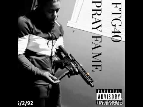 FTG40 -PRAY FA ME