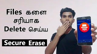 Permanently Delete Files on Android | Unrecoverable | தமிழில் | Tamil Ash