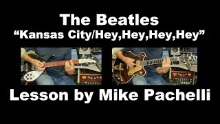 The Beatles - Kansas City LESSON by Mike Pachelli