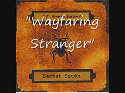 Wayfaring stranger - 16 Horsepower