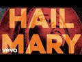Makaveli Hail Mary Lyric Video