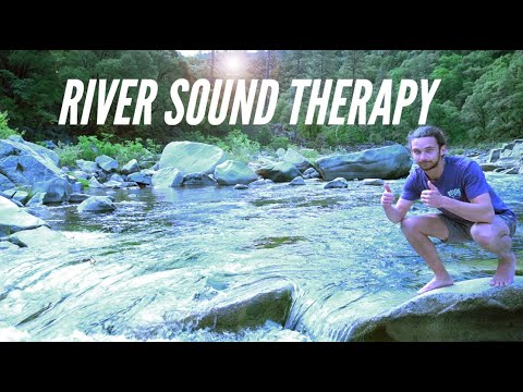My Favorite Place for Tinnitus Sound Therapy River..
