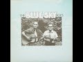 The Blue Sky Boys - Tramp On The Street (c.1976).