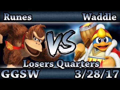 GGSW 26 - Runes (Donkey Kong) Vs. Waddle (King DDD) Smash Wii U Losers Quarters - Smash 4