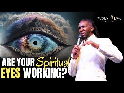 This Is Why Your Spiritual Eyes Don't Work | Prophet Passion Java