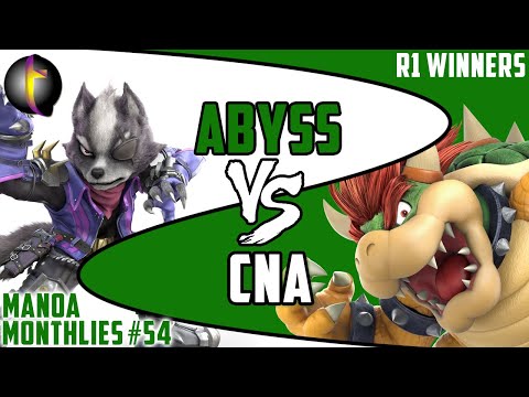 MM54 Singles: SSBU - WR1 - Abyss vs CNA