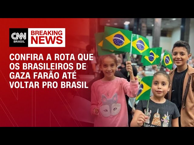 Confira a rota que os brasileiros de Gaza farão até voltar pro Brasil | AGORA CNN