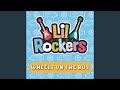 Wheels On The Bus