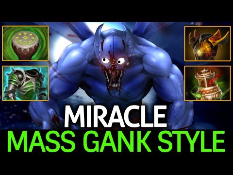 Miracle- DOTA 2 [Night Stalker] Mass Gank Style