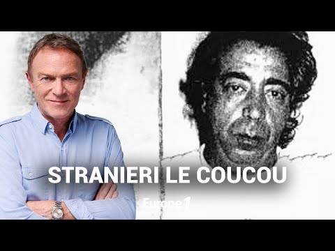 Hondelatte Raconte : Alfredo Stranieri, le "coucou" (récit intégral)