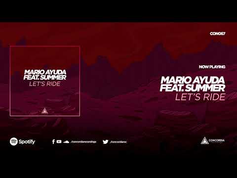 Mario Ayuda feat. Summer - Let's Ride