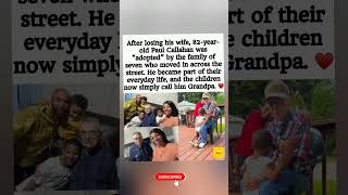 A Widower's New Family: 'Adopted' by the Neighbors Across the Street. 