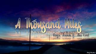 Download lagu A Thousand Miles - Boyce Avenue ft. Alex Goot (Lyrics Video) mp3