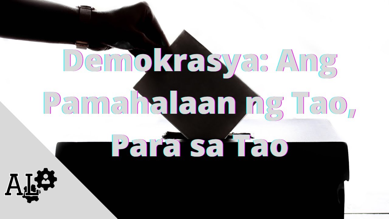 Demokrasya: Pamahalaan ng mga Mamamayan