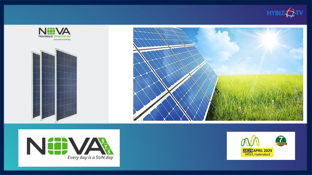 Wide Variety Of Solar Applications | Nova Sys | 7th Edition of RenewX | Hybiz tv