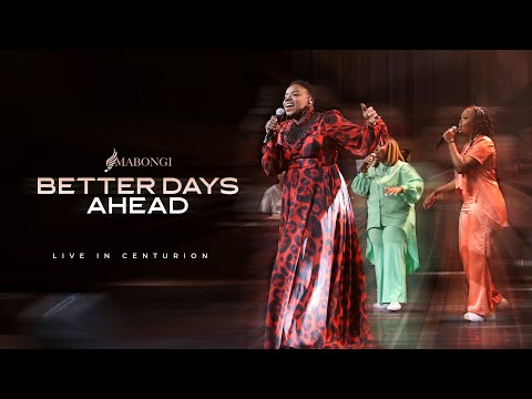 Better Days Ahead | Mabongi [Extended Version]