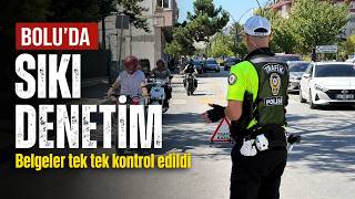  Bolu'da Motosikletlere Sıkı Denetim