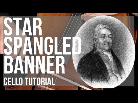 How to play Star Spangled Banner by John Stafford Smith on Cello (Tutorial)