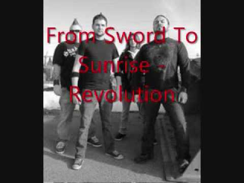 From Sword to Sunrise  - Revolution