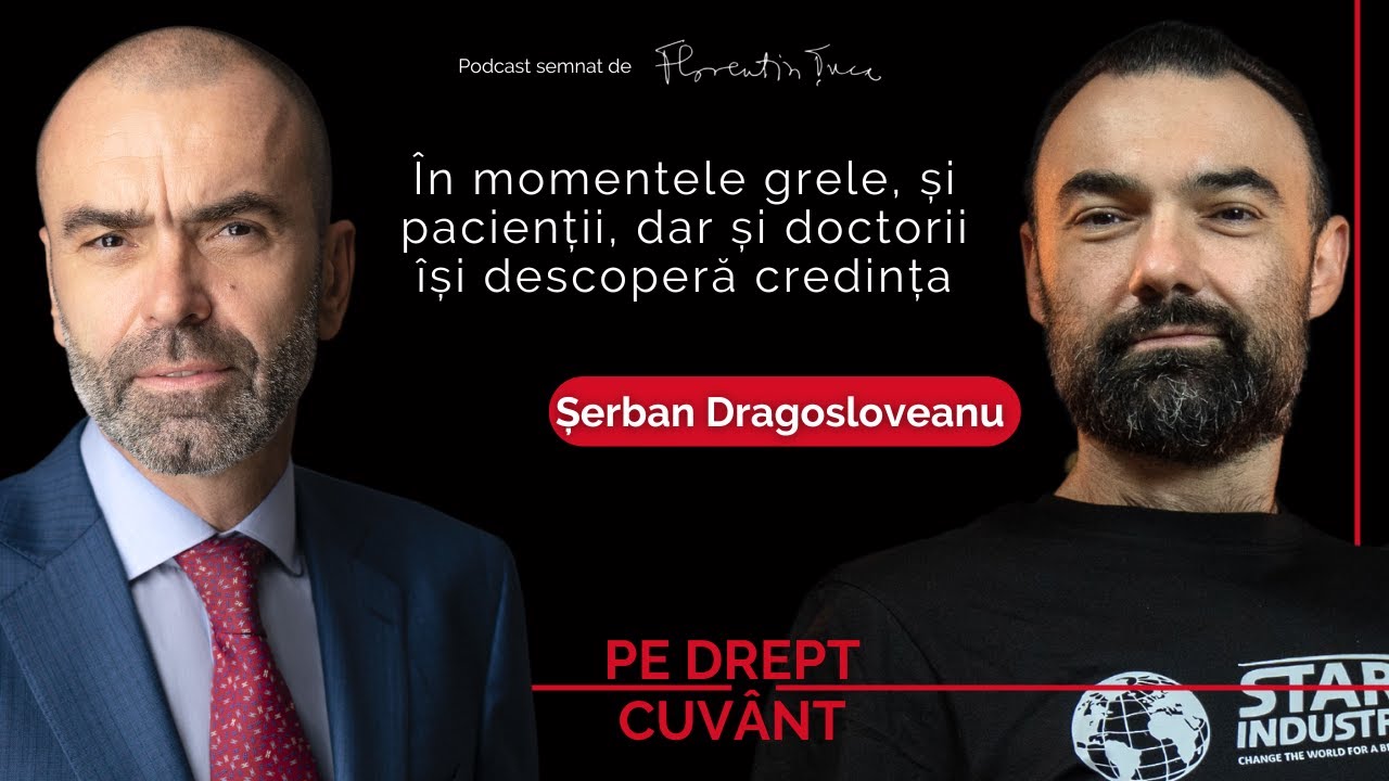 CE CÂȘTIGĂM ȘI CE RISCĂM SĂ PIERDEM ODATĂ CU AVANSUL TEHNOLOGIC DIN MEDICINĂ | ȘERBAN DRAGOSLOVEANU