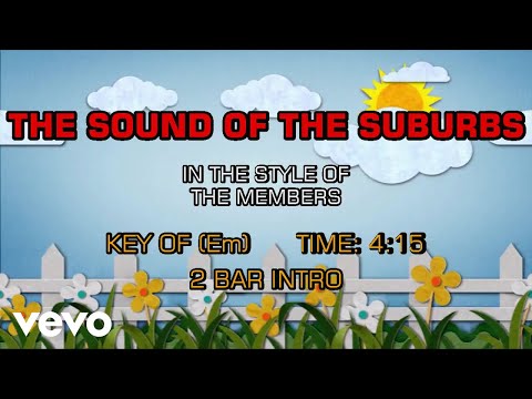 The Members - The Sound Of The Suburbs (Karaoke)