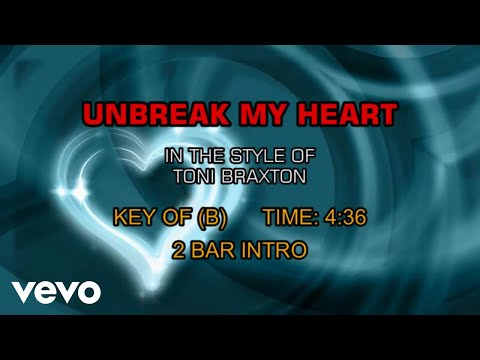 Toni Braxton - UnBreak My Heart (Karaoke)