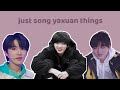 just song yaxuan things