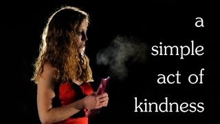 A Simple Act of Kindness - Old Color Correction