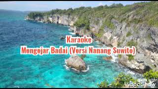 Download lagu Karaoke 🎤Dangdut Mengejar Badai ( Versi Nanang Suwito) mp3