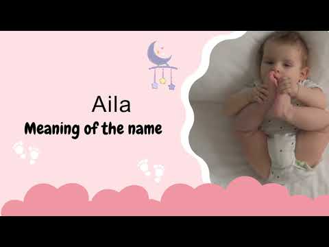 Aila baby name meaning, Origin and Popularity