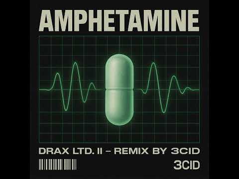 Amphetamine – 3CID Unofficial Remix | Drax Ltd. II Classic Reborn