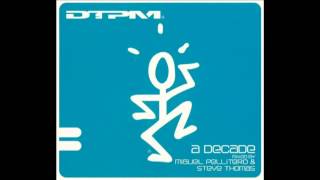 Dtpm: A Decade - CD1 mixed by Miguel Pellitero