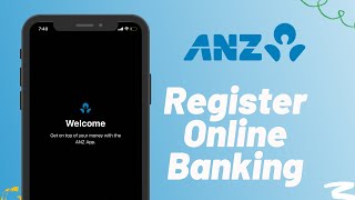 Register ANZ Online Banking Account | Open Online Banking Account 2021