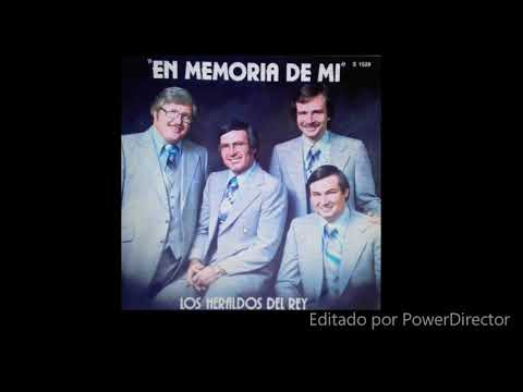 LOS HERALDOS DEL REY - EN MEMORIA DE MI (1978)