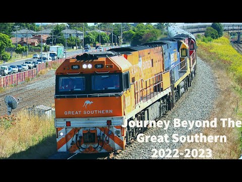 Journey Beyond The Great Southern | with NR31 and NR30 during 2022 and 2023