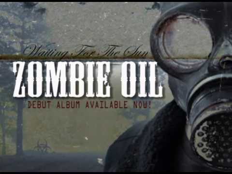 Zombie Oil - Waiting For The Sun