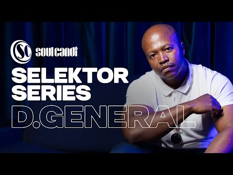 Selektor Series - D.General