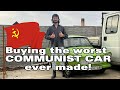 Buying The Worst COMMUNIST CAR Ever Made