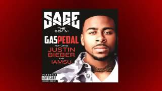 Sage The Gemini ft  Justin Bieber &amp; IamSu   Gas Pedal Remix