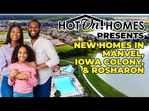 Hot On! Presents Manvel, Iowa Colony, & Rosharon Communities 2023!