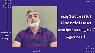 How To Become A Successful Financial Data Analyst? | Malayalam